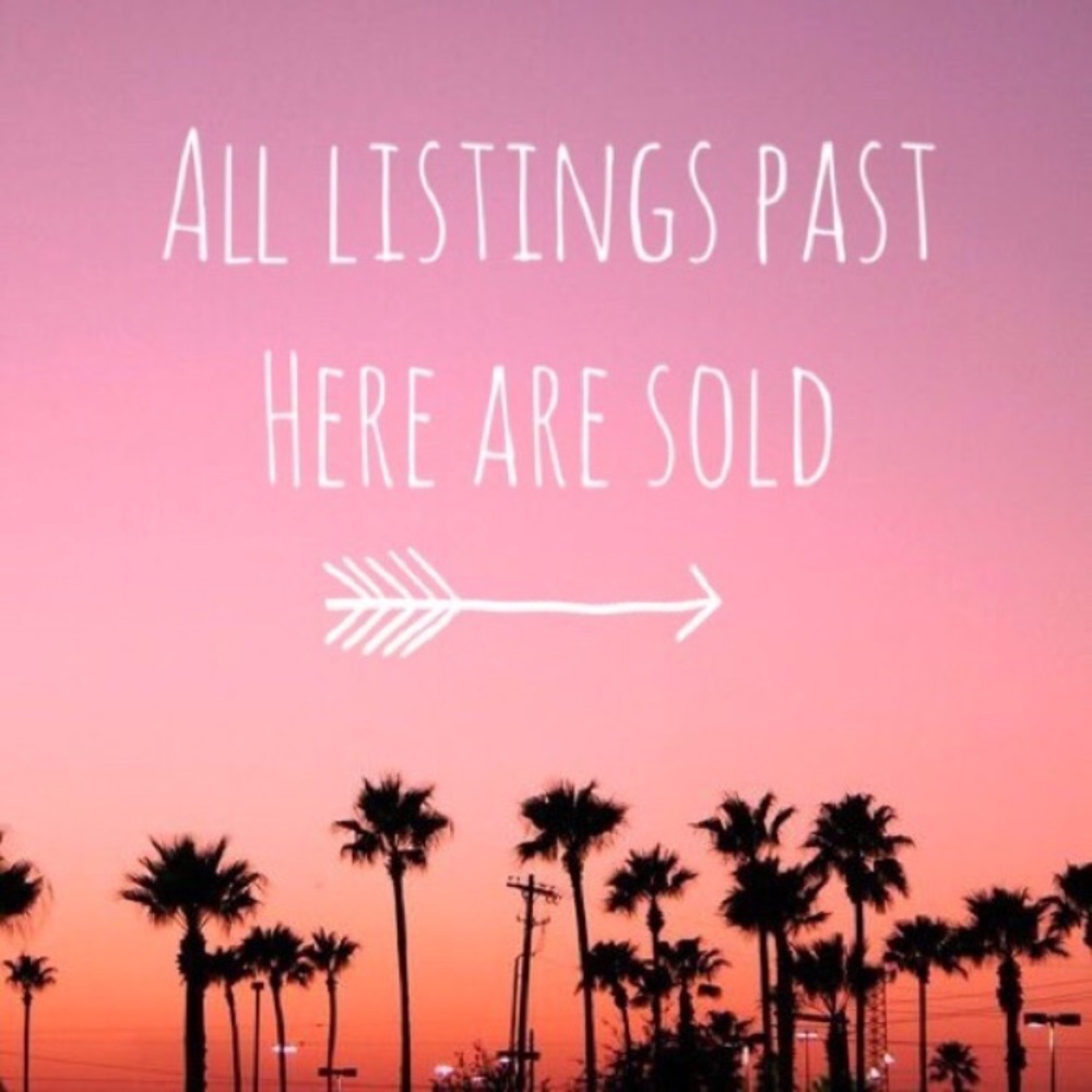 Everything past this point is sold